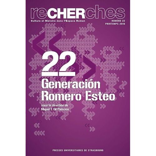 Recherches N° 22/2019 - La Generación Romero Esteo