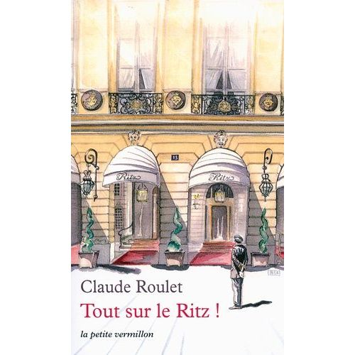 Tout Sur Le Ritz !