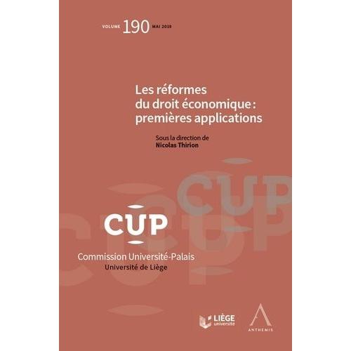 Les Réformes Du Droit Économique : Premières Applications