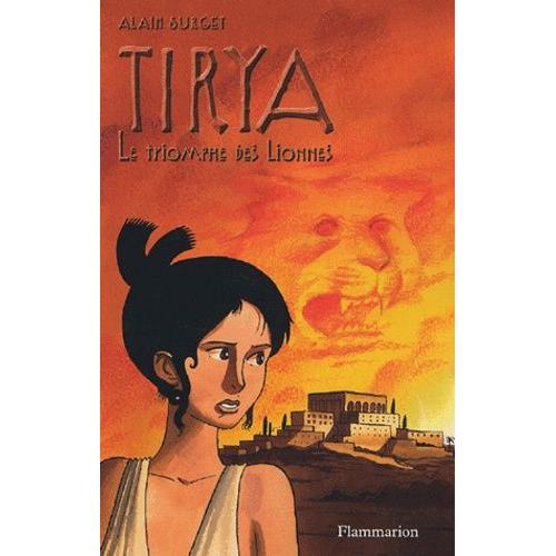 Tirya Tome 7 - Le Triomphe Des Lionnes