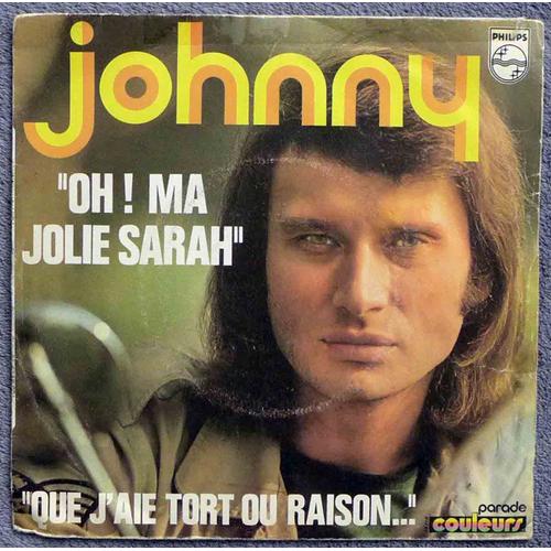 Johnny Hallyday 45 Tours Oh ! Ma Jolie Sarah 1971