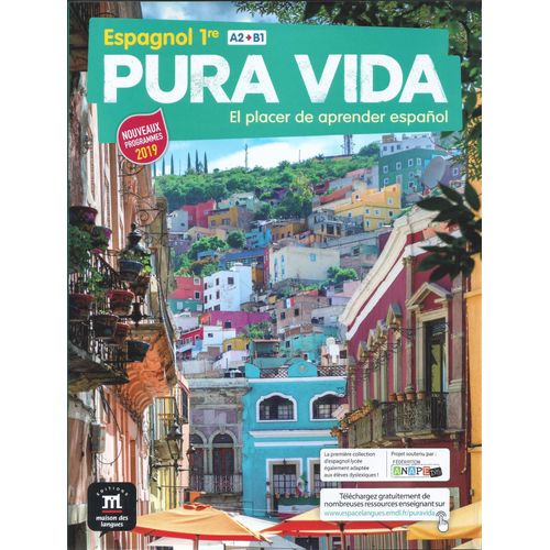 Pura Vida - Espagnol 1re A2 -B1