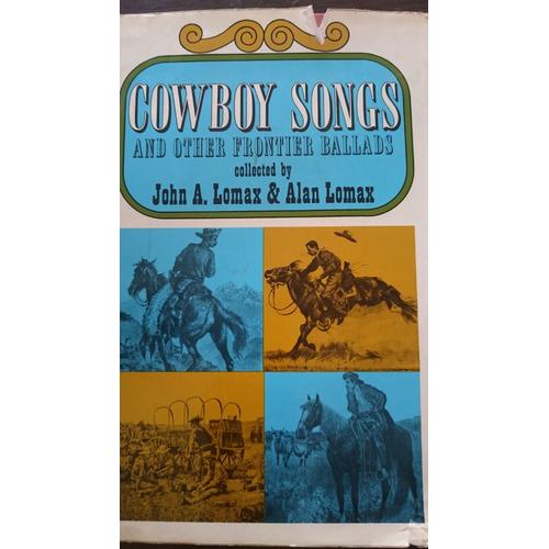 Cowboy Songs And Other Frontier Ballads