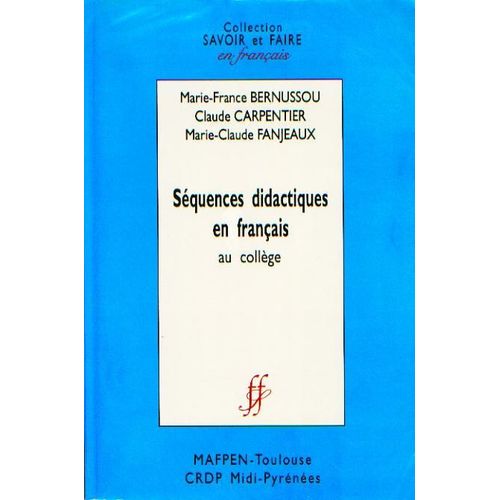Séquences Didactiques En Français Au Collège