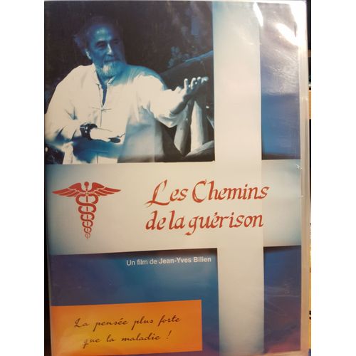 Les Chemins De La Guérison