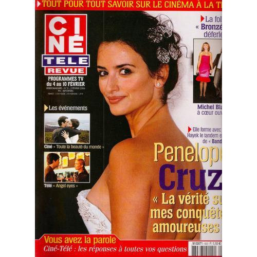 Ciné Télé Revue N° 5 / 2006 - Penelope Cruz