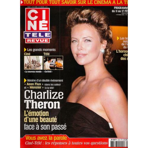 Ciné Télé Revue N° 6 / 2006 - Charlize Theron