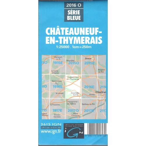 Carte Ign Châteauneuf En Thymerais 2016 O
