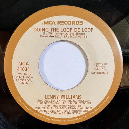 Lenny Williams - Doing The Loop De Loop - Think What We Have - 45 Tours Juke Box - Mca Records - 41034 - 1979 - Import Usa