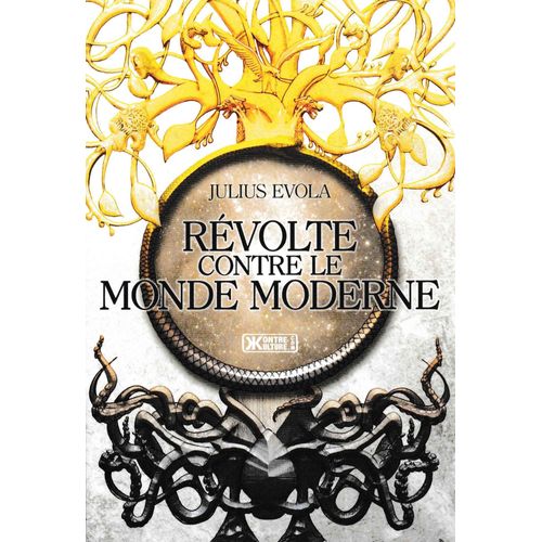 Révolte Contre Le Monde Moderne