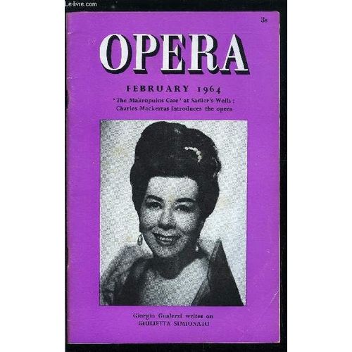 Opera N° 2 - Editor S Comment : To Eat Or Not To Eat ?, Janacek S Makropulo S By Charles Mackerras, People : 56, Giulietta Simionato By Giorgio Gualerzi, Scala Season Opens By Claudio Sartori