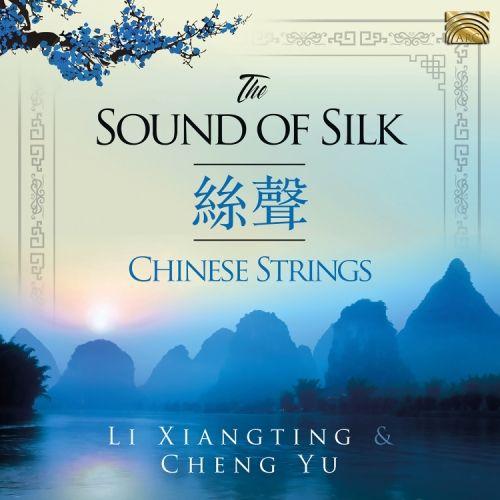 The Sound Of Silk - Chinese Strings