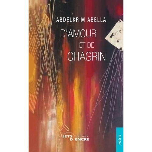 D'amour Et De Chagrin