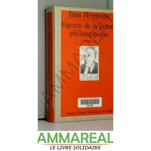 Figures De La Pensée Philosophique Tome Ii