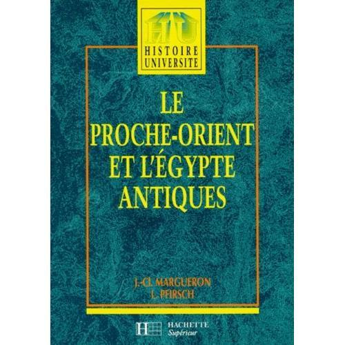 Le Proche-Orient Et L'egypte Antiques