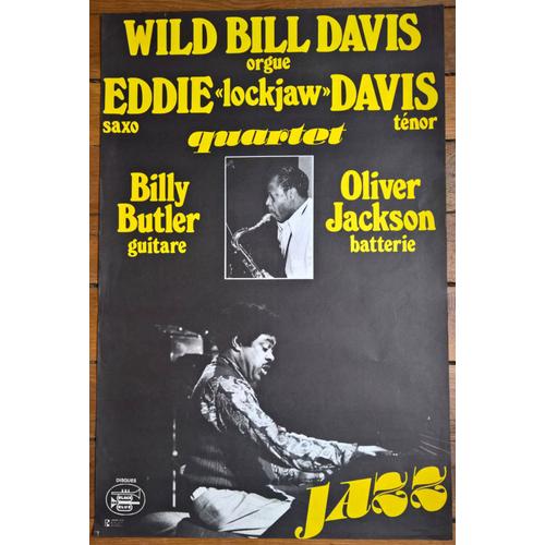 Affiche Wild Bill Davis Eddie "Lockjaw" Davis Quartet