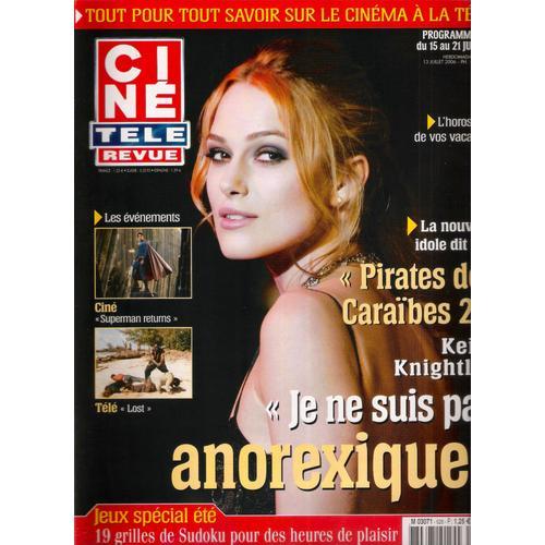 Ciné Télé Revue N° 28 / 2006 - Keira Knightley