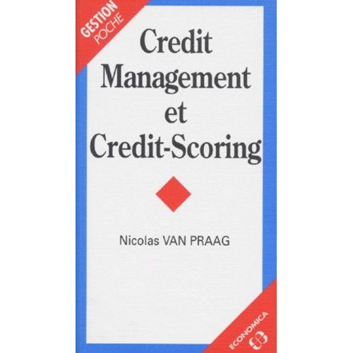 Crédit Management Et Crédit-Scoring
