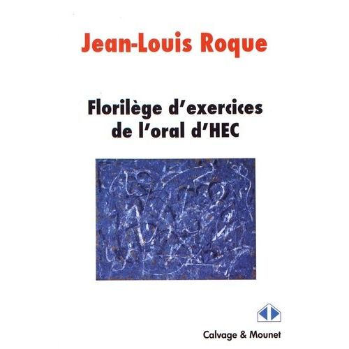 Florilège D'exercices De L'oral Hec