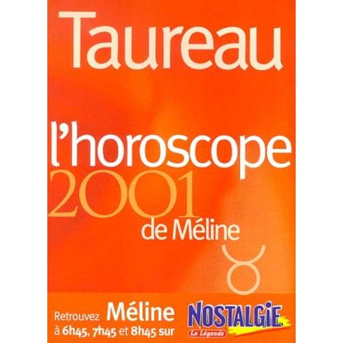 Taureau - L'horoscope 2001