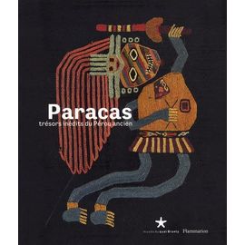 Paracas - Trésors Inédits Du Pérou Ancien