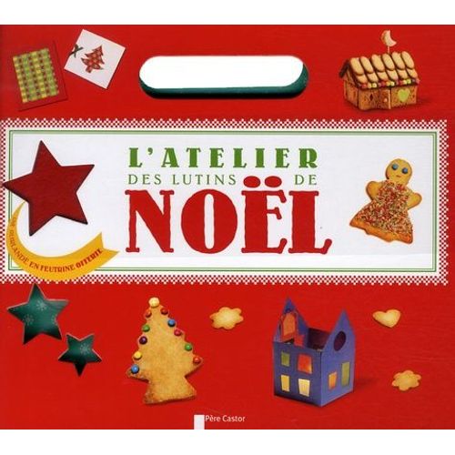 L'atelier Des Lutins De Noël
