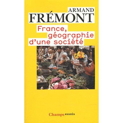 France, Géographie D'une Société