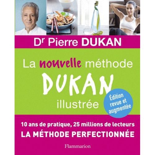 La Nouvelle Méthode Dukan Illustrée