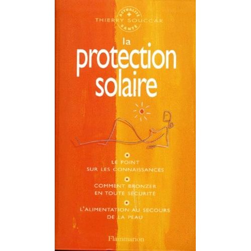 La Protection Solaire