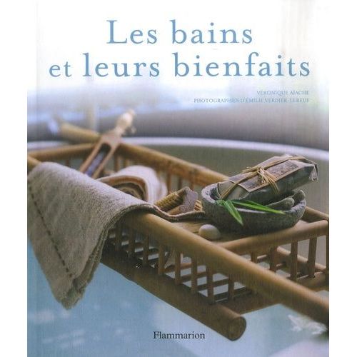 Les Bains Et Leurs Bienfaits