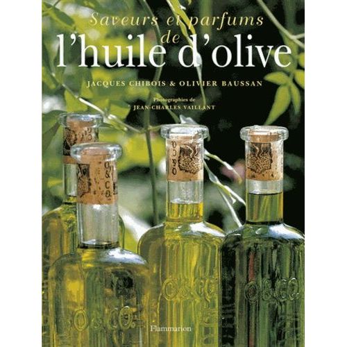 Saveurs Et Parfums De L'huile D'olive