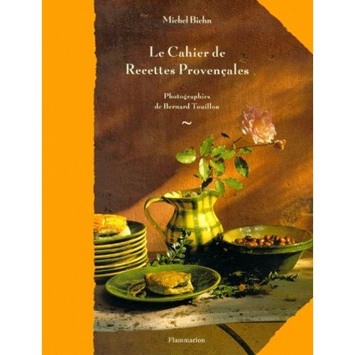 Le Cahier De Recettes Provençales