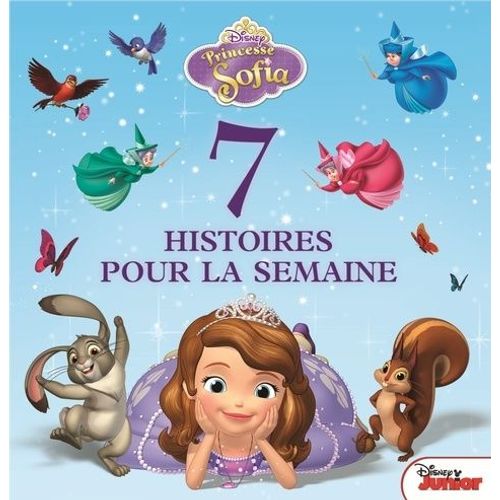 7 Histoires Pour La Semaine - Princesse Sofia