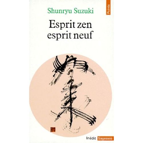 Esprit Zen Esprit Neuf