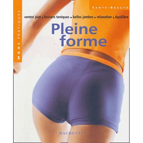 Pleine Forme