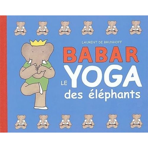 Babar, Le Yoga Des Éléphants