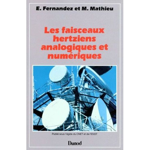 Les Faisceaux Hertziens Analogiques Et Numériques
