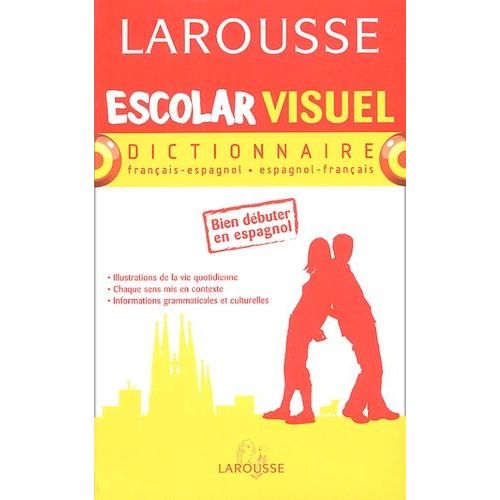 Escolar Visuel - Dictionnaire Français-Espagnol Et Espagnol-Français