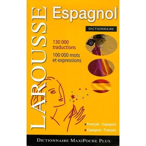 Dictionnaire Français-Espagnol Espagnol-Français