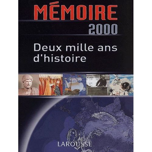 Mémoire 2000 - Deux Mille Ans D'histoire