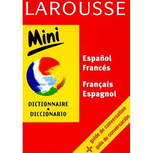 Mini Dictionnaire Espagnol-Français, Français-Espagnol