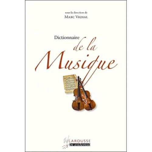 Dictionnaire De La Musique