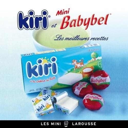 Kiri Et Mini Babybel - Les Meilleures Recettes