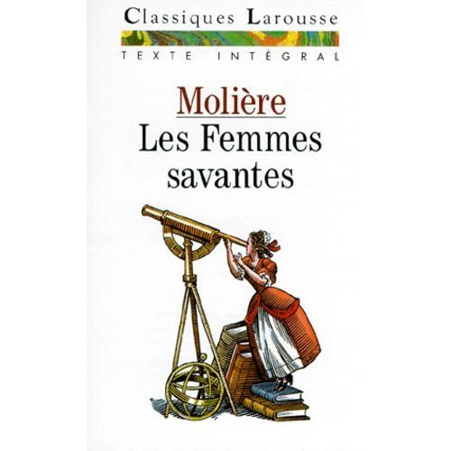 Les Femmes Savantes - Comédie