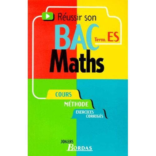 Réussir Son Bac Maths, Term - Es