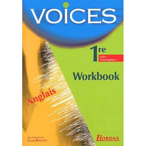 Anglais 1ère Séries Technologiques Voices - Workbook