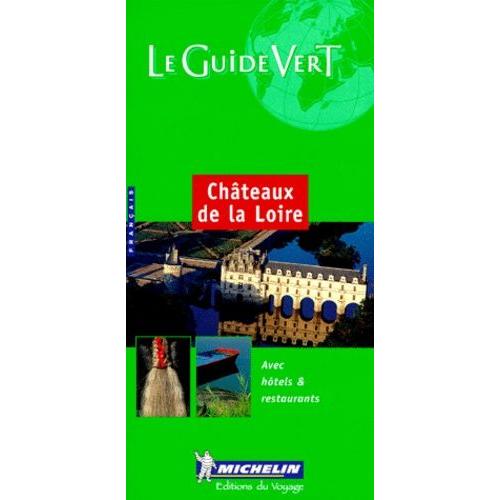 Châteaux De La Loire - Edition 2000