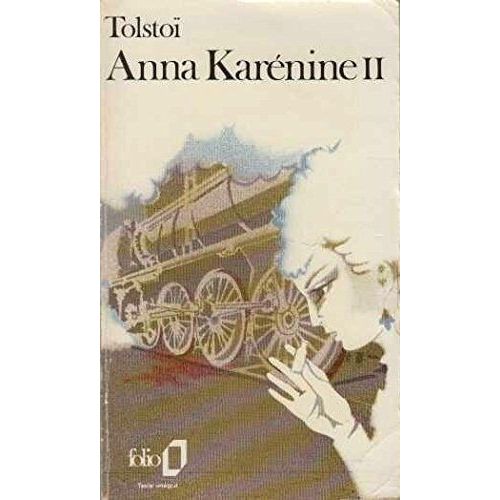 Anna Karénine - Tome 2