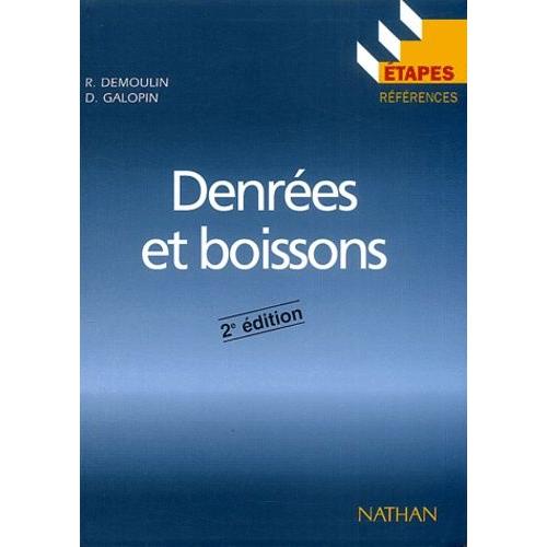 Denrées Et Boissons - 2e Édition