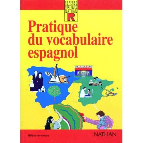 Pratique Du Vocabulaire Espagnol